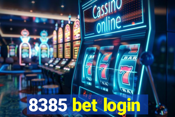 8385 bet login